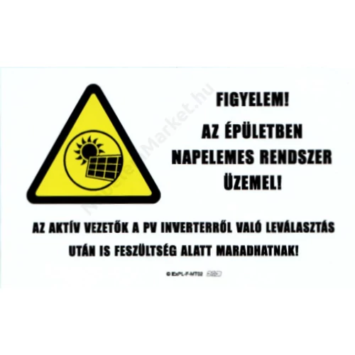 ExPL Matrica - PV - "Figyelem Az épületben napelemes rendszer üzemel" - 160x100 mm